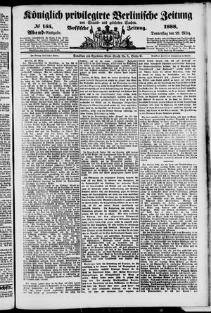 Königlich privilegirte Berlinische Zeitung von Staats- und gelehrten Sachen vom 29.03.1888