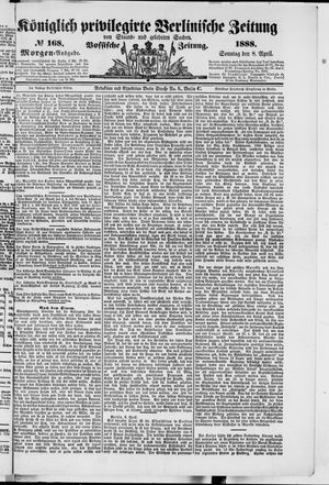 Königlich privilegirte Berlinische Zeitung von Staats- und gelehrten Sachen vom 08.04.1888