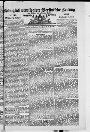 Königlich privilegirte Berlinische Zeitung von Staats- und gelehrten Sachen vom 17.04.1888