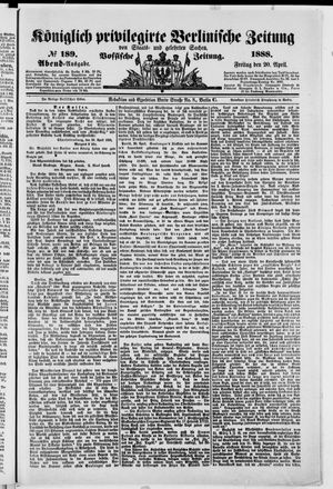Königlich privilegirte Berlinische Zeitung von Staats- und gelehrten Sachen vom 20.04.1888