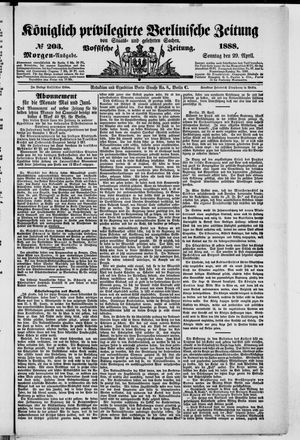 Königlich privilegirte Berlinische Zeitung von Staats- und gelehrten Sachen vom 29.04.1888