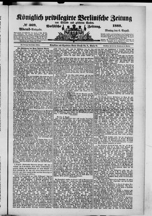 Königlich privilegirte Berlinische Zeitung von Staats- und gelehrten Sachen vom 06.08.1888