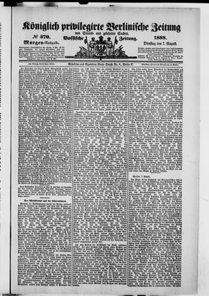 Königlich privilegirte Berlinische Zeitung von Staats- und gelehrten Sachen vom 07.08.1888