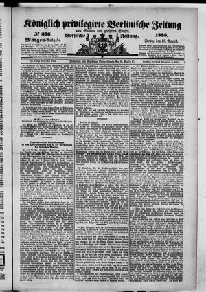 Königlich privilegirte Berlinische Zeitung von Staats- und gelehrten Sachen vom 10.08.1888