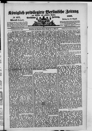 Königlich privilegirte Berlinische Zeitung von Staats- und gelehrten Sachen vom 10.08.1888