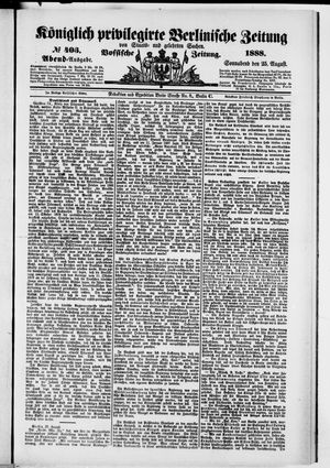 Königlich privilegirte Berlinische Zeitung von Staats- und gelehrten Sachen vom 25.08.1888