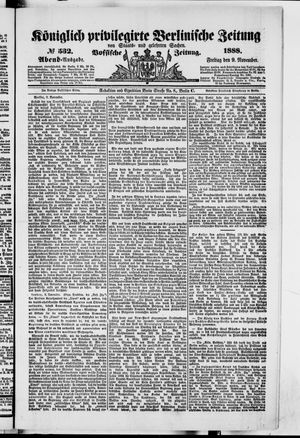 Königlich privilegirte Berlinische Zeitung von Staats- und gelehrten Sachen on Nov 9, 1888