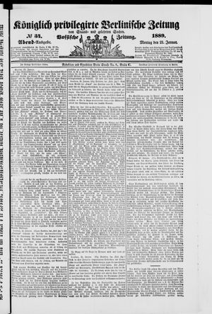 Königlich privilegirte Berlinische Zeitung von Staats- und gelehrten Sachen on Jan 21, 1889