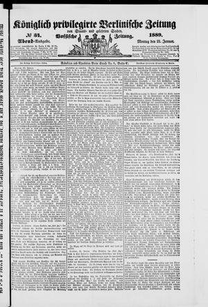 Königlich privilegirte Berlinische Zeitung von Staats- und gelehrten Sachen vom 21.01.1889