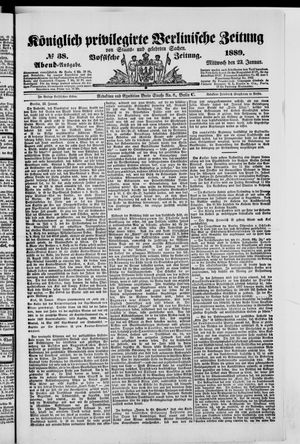 Königlich privilegirte Berlinische Zeitung von Staats- und gelehrten Sachen vom 23.01.1889