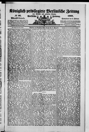 Königlich privilegirte Berlinische Zeitung von Staats- und gelehrten Sachen on Feb 2, 1889