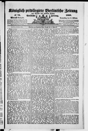 Königlich privilegirte Berlinische Zeitung von Staats- und gelehrten Sachen on Feb 14, 1889