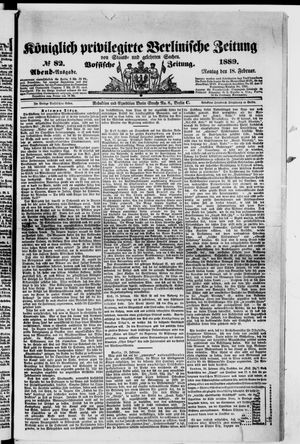 Königlich privilegirte Berlinische Zeitung von Staats- und gelehrten Sachen on Feb 18, 1889