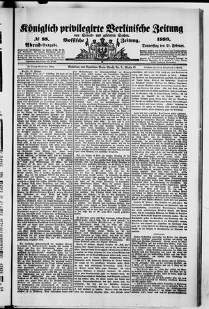 Königlich privilegirte Berlinische Zeitung von Staats- und gelehrten Sachen on Feb 21, 1889
