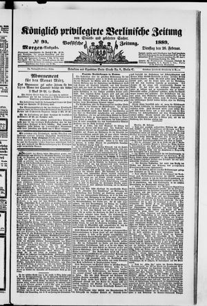 Königlich privilegirte Berlinische Zeitung von Staats- und gelehrten Sachen on Feb 26, 1889