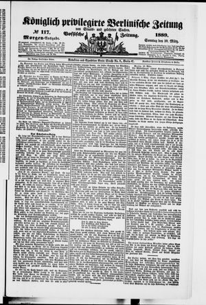 Königlich privilegirte Berlinische Zeitung von Staats- und gelehrten Sachen vom 10.03.1889