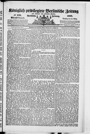Königlich privilegirte Berlinische Zeitung von Staats- und gelehrten Sachen on Mar 12, 1889
