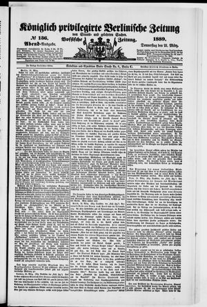 Königlich privilegirte Berlinische Zeitung von Staats- und gelehrten Sachen on Mar 21, 1889