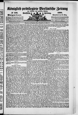Königlich privilegirte Berlinische Zeitung von Staats- und gelehrten Sachen vom 23.03.1889