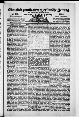 Königlich privilegirte Berlinische Zeitung von Staats- und gelehrten Sachen on Mar 29, 1889