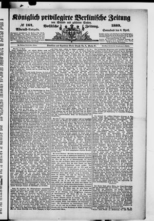 Königlich privilegirte Berlinische Zeitung von Staats- und gelehrten Sachen vom 06.04.1889