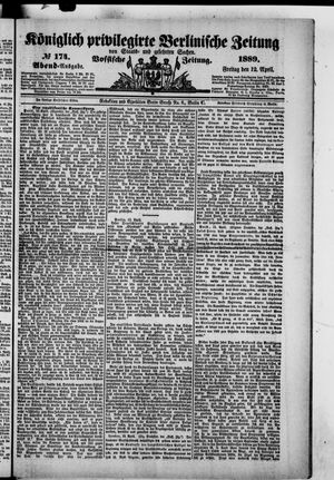Königlich privilegirte Berlinische Zeitung von Staats- und gelehrten Sachen on Apr 12, 1889