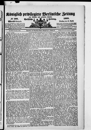 Königlich privilegirte Berlinische Zeitung von Staats- und gelehrten Sachen vom 16.04.1889