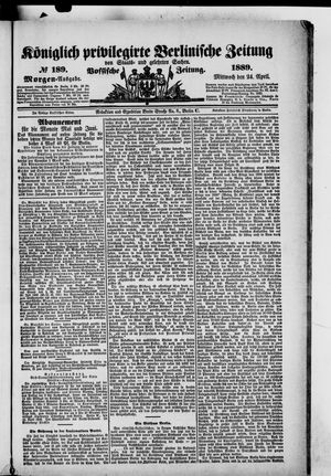 Königlich privilegirte Berlinische Zeitung von Staats- und gelehrten Sachen on Apr 24, 1889