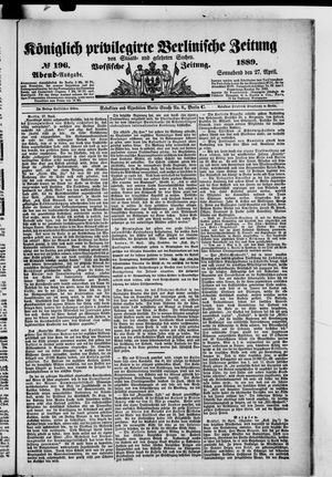 Königlich privilegirte Berlinische Zeitung von Staats- und gelehrten Sachen vom 27.04.1889
