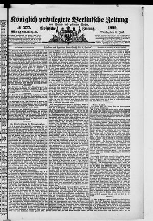 Königlich privilegirte Berlinische Zeitung von Staats- und gelehrten Sachen vom 18.06.1889