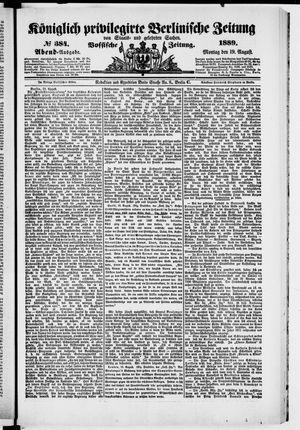 Königlich privilegirte Berlinische Zeitung von Staats- und gelehrten Sachen vom 19.08.1889
