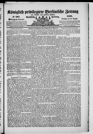 Königlich privilegirte Berlinische Zeitung von Staats- und gelehrten Sachen vom 27.08.1889