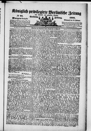 Königlich privilegirte Berlinische Zeitung von Staats- und gelehrten Sachen on Feb 19, 1890