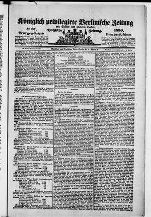 Königlich privilegirte Berlinische Zeitung von Staats- und gelehrten Sachen on Feb 21, 1890
