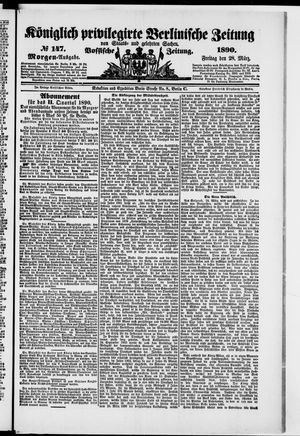 Königlich privilegirte Berlinische Zeitung von Staats- und gelehrten Sachen on Mar 28, 1890