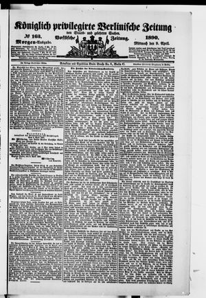 Königlich privilegirte Berlinische Zeitung von Staats- und gelehrten Sachen vom 09.04.1890