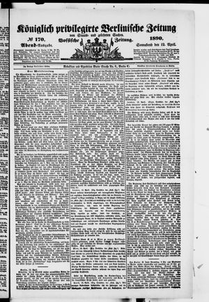 Königlich privilegirte Berlinische Zeitung von Staats- und gelehrten Sachen vom 12.04.1890