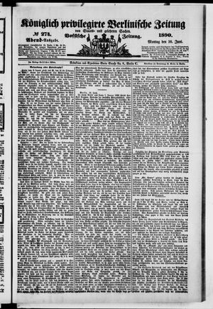 Königlich privilegirte Berlinische Zeitung von Staats- und gelehrten Sachen vom 16.06.1890