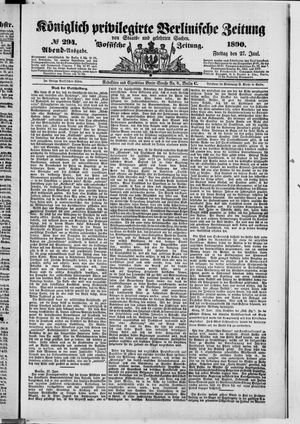 Königlich privilegirte Berlinische Zeitung von Staats- und gelehrten Sachen on Jun 27, 1890