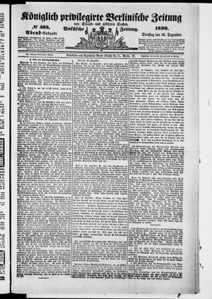 Königlich privilegirte Berlinische Zeitung von Staats- und gelehrten Sachen on Dec 16, 1890