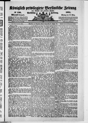 Königlich privilegirte Berlinische Zeitung von Staats- und gelehrten Sachen vom 16.03.1891