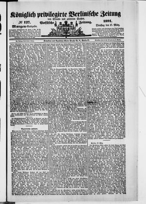 Königlich privilegirte Berlinische Zeitung von Staats- und gelehrten Sachen vom 17.03.1891