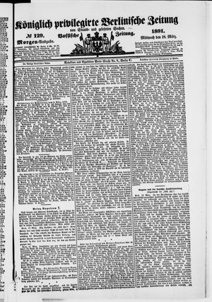 Königlich privilegirte Berlinische Zeitung von Staats- und gelehrten Sachen on Mar 18, 1891