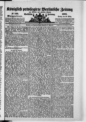 Königlich privilegirte Berlinische Zeitung von Staats- und gelehrten Sachen vom 20.03.1891