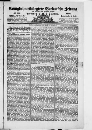 Königlich privilegirte Berlinische Zeitung von Staats- und gelehrten Sachen vom 02.04.1891