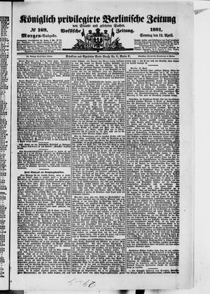 Königlich privilegirte Berlinische Zeitung von Staats- und gelehrten Sachen on Apr 12, 1891