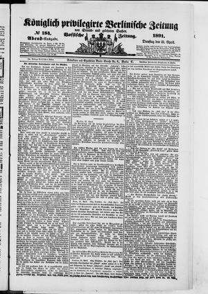 Königlich privilegirte Berlinische Zeitung von Staats- und gelehrten Sachen on Apr 21, 1891