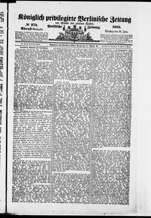 Königlich privilegirte Berlinische Zeitung von Staats- und gelehrten Sachen vom 16.06.1891