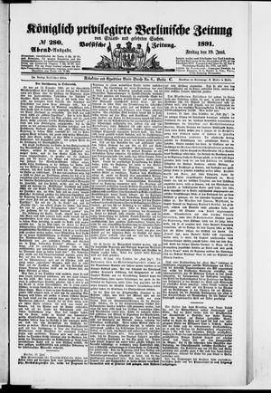 Königlich privilegirte Berlinische Zeitung von Staats- und gelehrten Sachen vom 19.06.1891