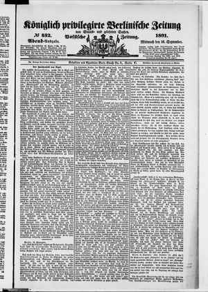 Königlich privilegirte Berlinische Zeitung von Staats- und gelehrten Sachen vom 16.09.1891